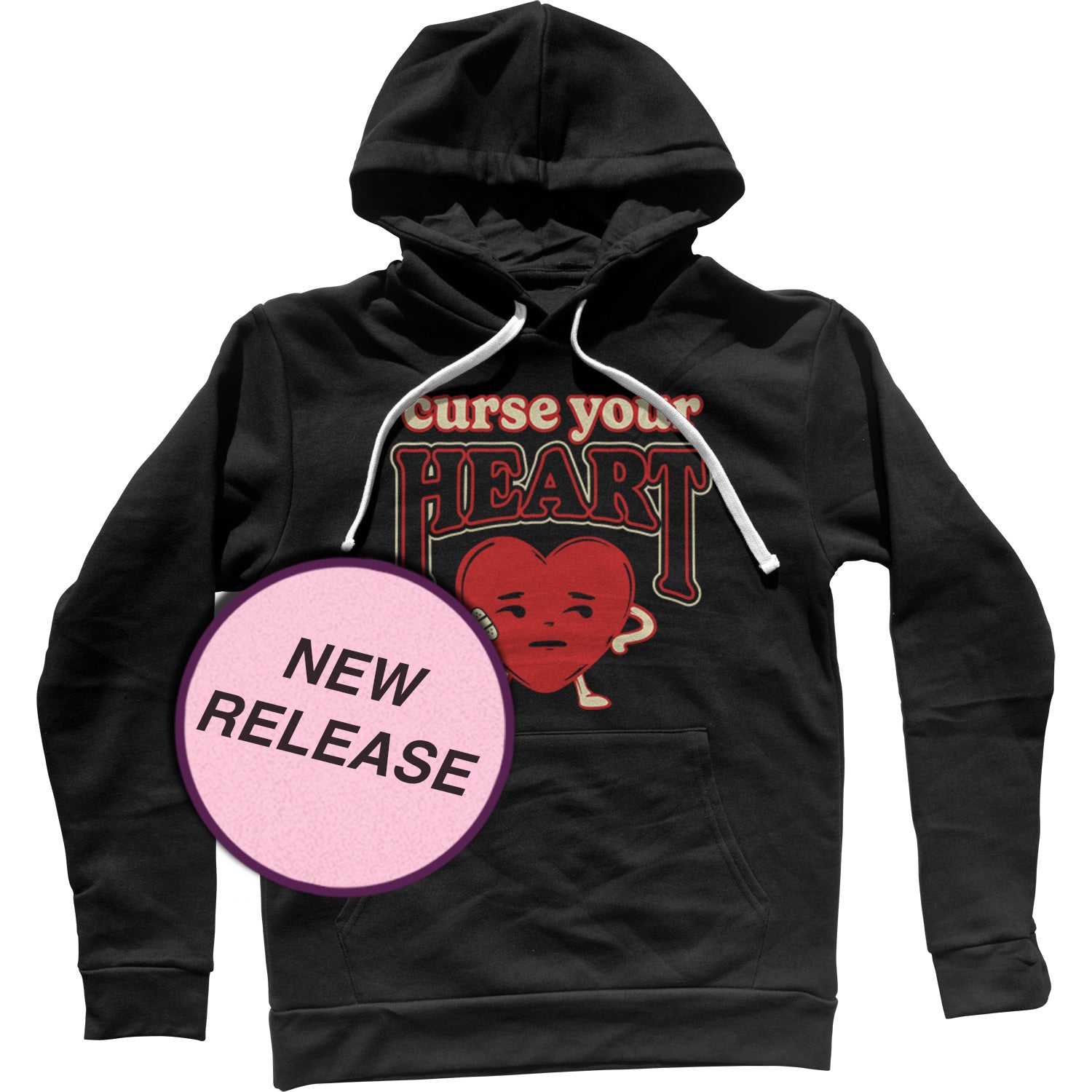 Curse Your Heart Unisex Hoodie