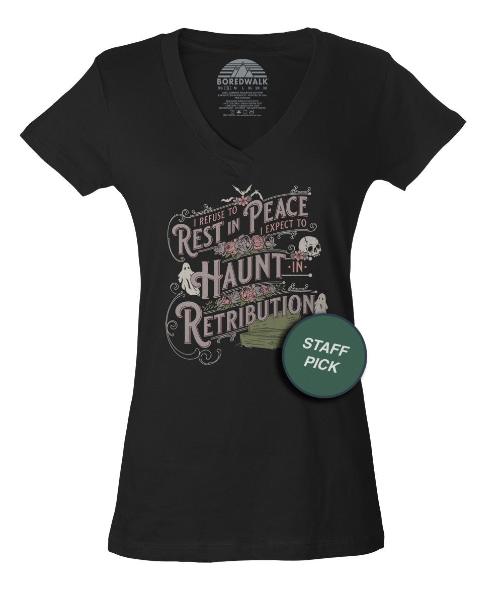 Women's I Refuse To Rest In Peace Vneck T-Shirt