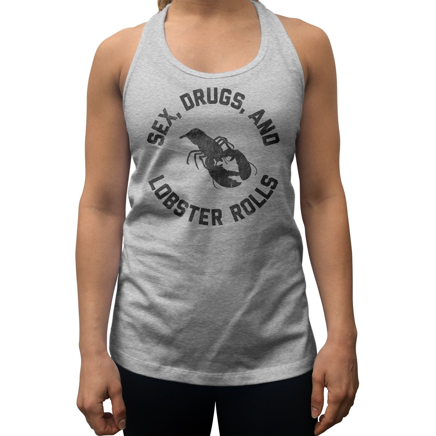 Women's Sex Drugs and Lobster Rolls Racerback Tank Top - Boredwalk