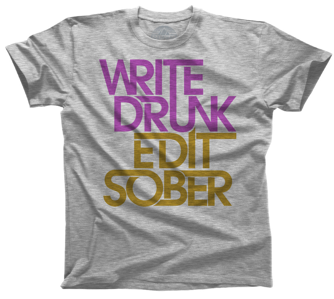 Men's Write Drunk Edit Sober T-Shirt Boredwalk